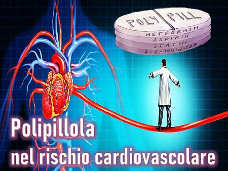 Polipillola nel rischio cardiovascolare nm